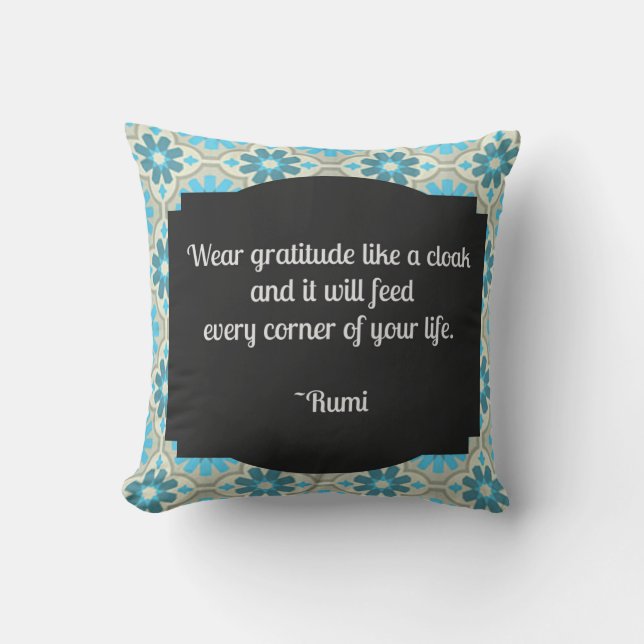 Gratitude Rumi Quote Throw Pillow (Front)