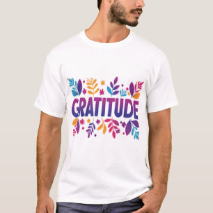 Gratitude T-Shirt