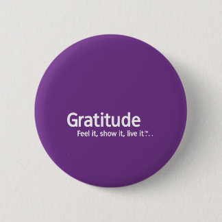 Gratitude - Thought Shapers™ 6 Cm Round Badge