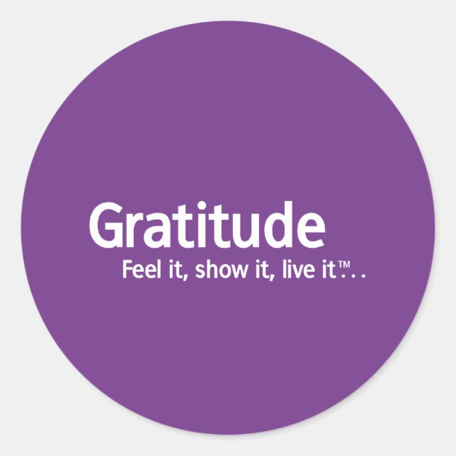 Gratitude - Thought Shapers™ Classic Round Sticker (Front)