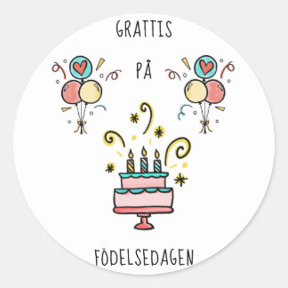 Grattis på födelsedagen | Happy Birthday Classic Round Sticker