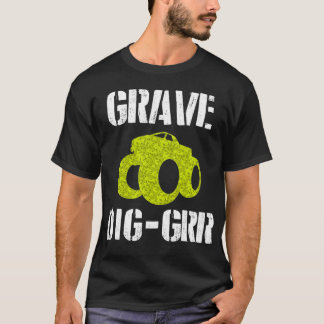 Grave DIGGRR Monster Truck Racing Motocross Gift T-Shirt
