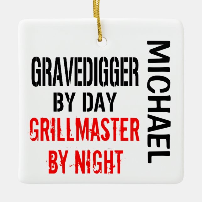 Gravedigger Grillmaster CUSTOM Ceramic Ornament (Front)
