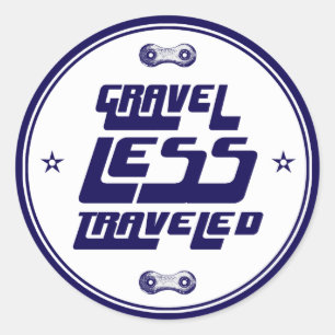 Gravel Less Travelled Classic Round Sticker