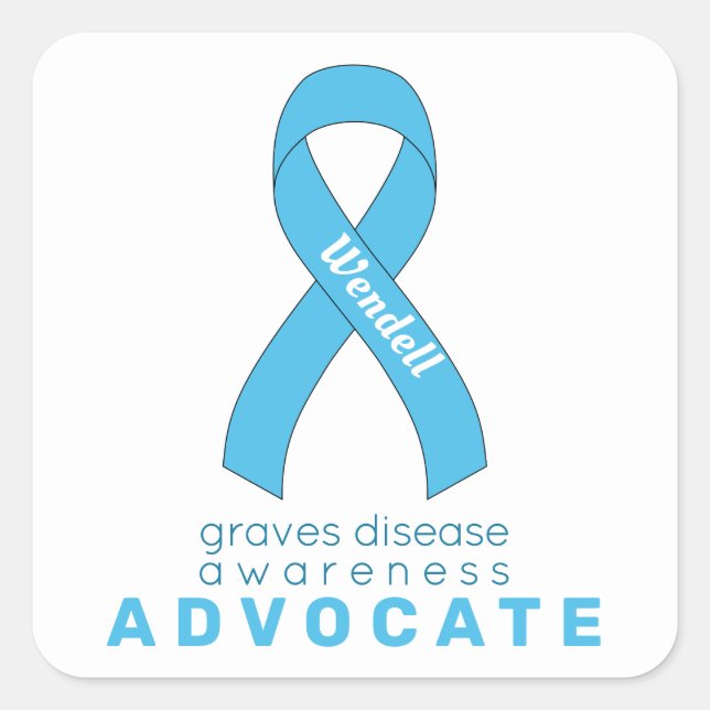 Graves Disease Advocate White Square Sticker (Front)