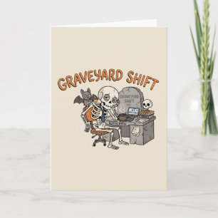 Graveyard Shift Office Skeleton Funny Halloween Card