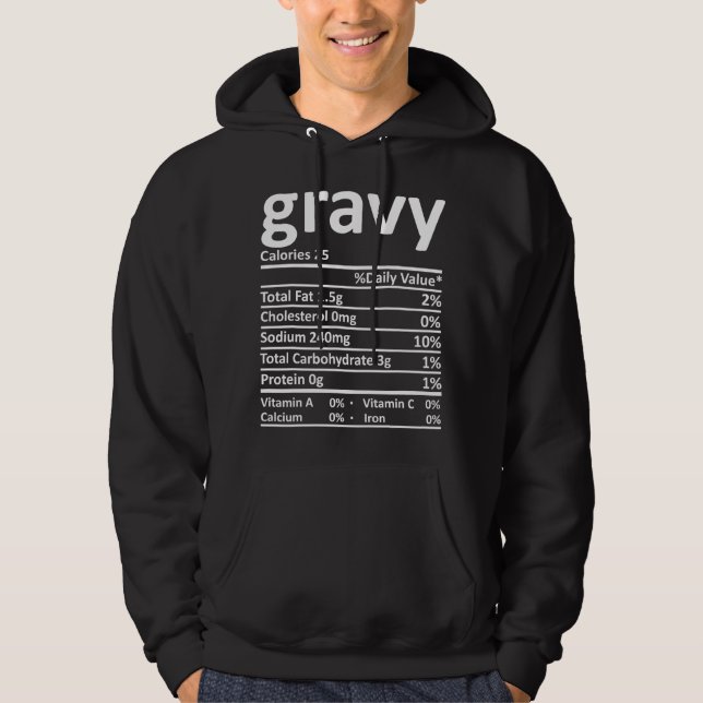 Gravy Nutrition Thanksgiving Costume Food Facts Ch Hoodie (Front)