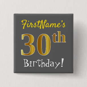 Gray, Faux Gold 30th Birthday, With Custom Name 15 Cm Square Badge