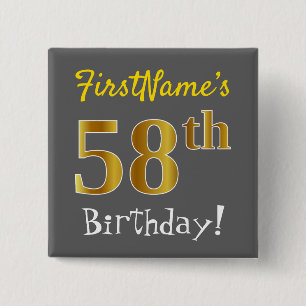 Gray, Faux Gold 58th Birthday, With Custom Name 15 Cm Square Badge