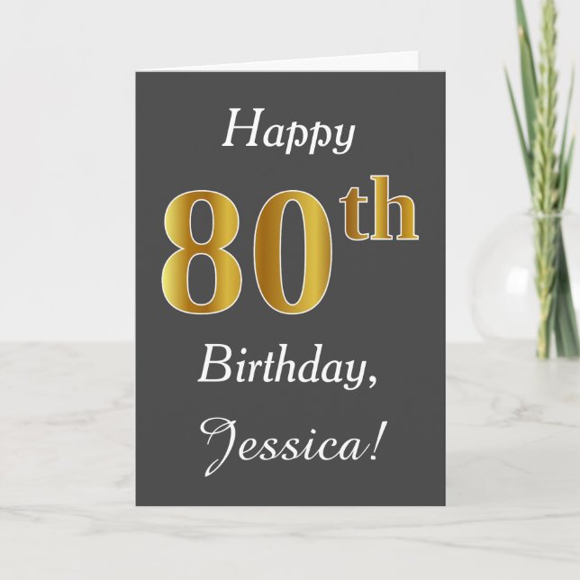 Gray, Faux Gold 80th Birthday + Custom Name Card (Front)