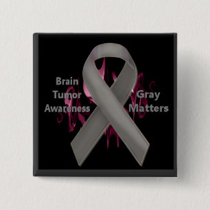 Gray Matters - Brain Tumor Awareness 15 Cm Square Badge