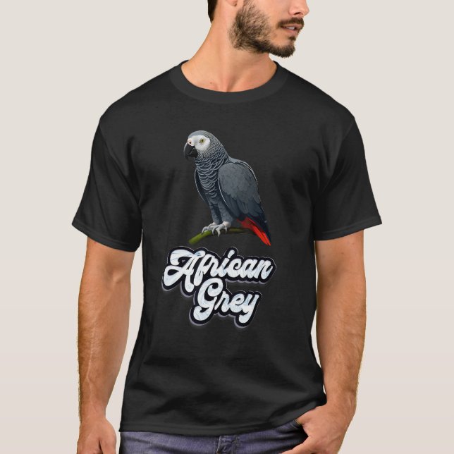 Gray Parrot Bird  Parrots Parrot African Grey  1 T-Shirt (Front)