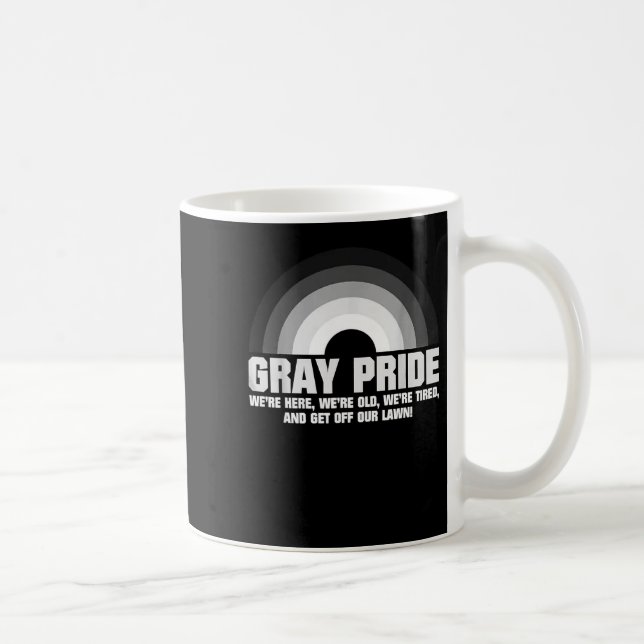 Gray Pride We're Here We're Design Coffee Mug (Right)