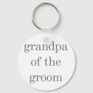 Gray Text Grandpa of Groom Key Ring