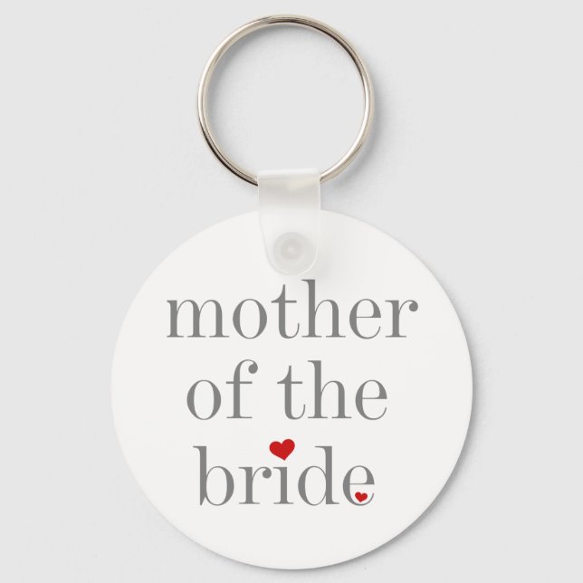 Gray Text Mother of Bride Key Ring (Front)