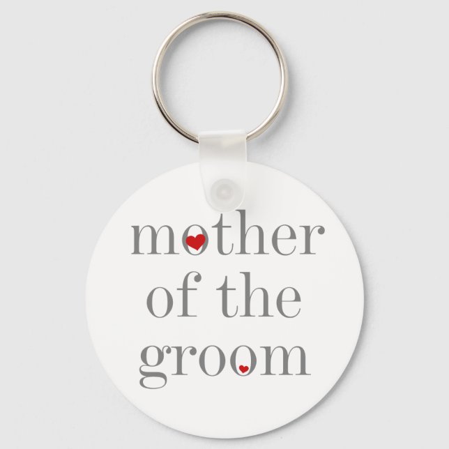 Gray Text  Mother of Groom Key Ring (Front)