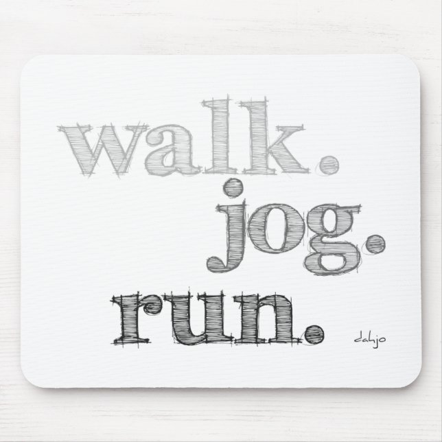 GRAY WALK JOG RUN (font SHADED) Mouse Mat (Front)