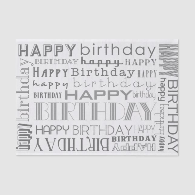 Grayscale Happy Birthday Typography Tissue Paper (Front)