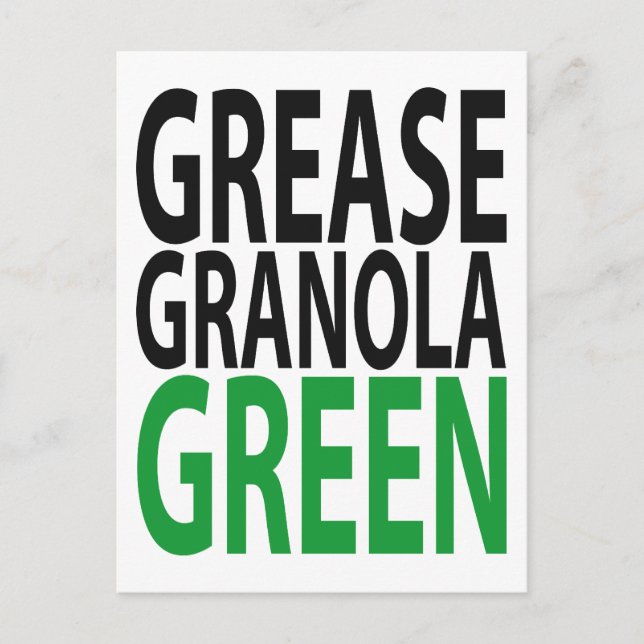grease, granola, GREEN! Postcard (Front)