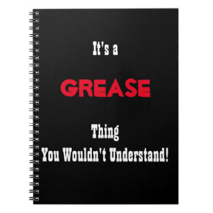 Grease Journal