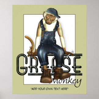 Grease Monkey Customisable Poster