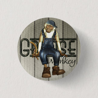 Grease Monkey Mechanics Pin-Back Badge