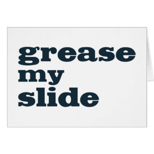 Grease My (trombone) Slide