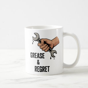 Grease & Regret   Technician Life Joke Coffee Mug