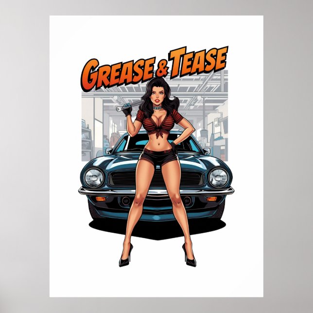Grease & Tease – Hot Rod Pin-Up Girl Poster (Front)