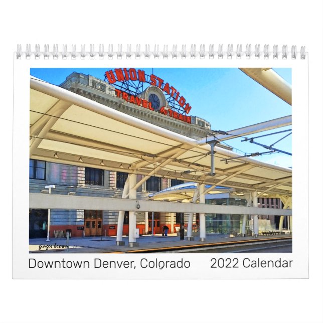 Great 2022 Downtown Denver, Co Photo Art Calendar (Cover)
