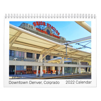 Great 2022 Downtown Denver, Co Photo Art Calendar