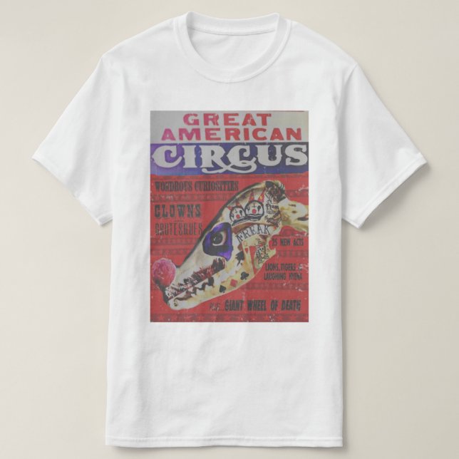 Great American Circus Freak T-Shirt (Design Front)