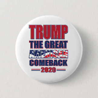 Great-American-Comeback---Trump-2020-2 6 Cm Round Badge
