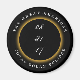 Great American Total Solar Eclipse 2017 Magnet