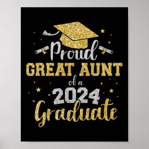 Great Aunt Of Cl Of 2024 Graduate Senior Graduatio Poster