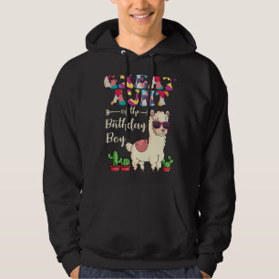 Great Aunt Of The Birthday Boy LLama Bday Party Ce Hoodie
