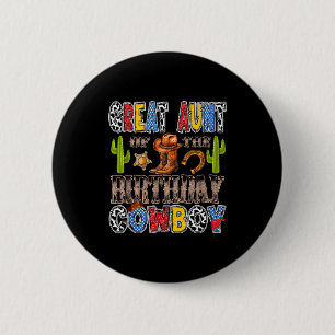Great aunt of the birthday cowboy western birthday 6 cm round badge