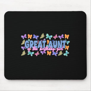 Great Aunt of The Birthday Girl Butterfly Family Mouse Mat