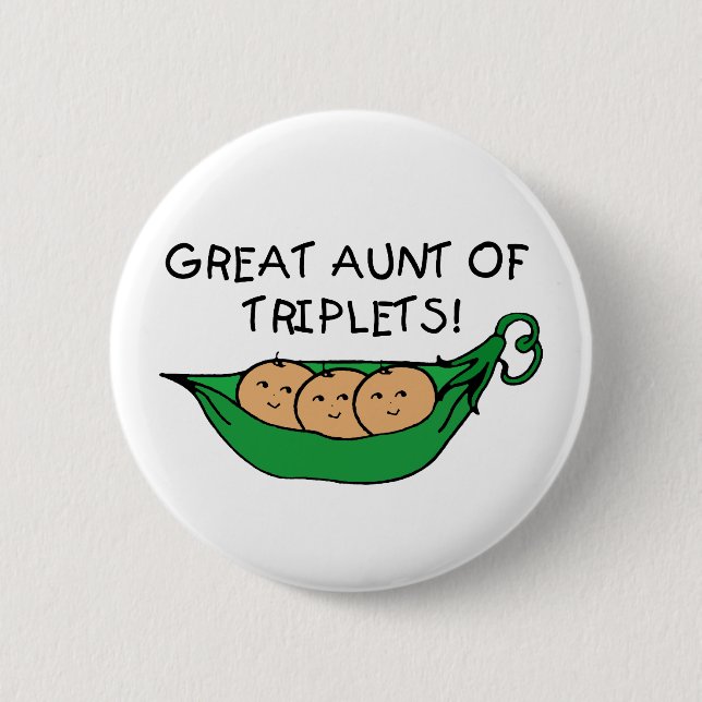 Great Aunt of Triplets 6 Cm Round Badge (Front)