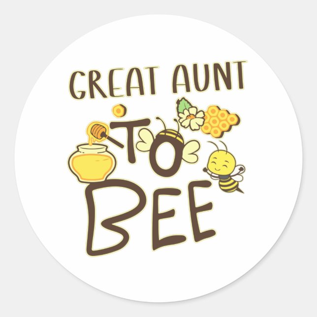 Great Aunt To Bee Pregnancy Announcement Pregnant Classic Round Sticker (Front)