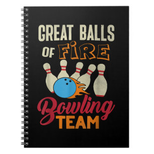 Great Balls Fire Bowling Team Shirt Funny Vintage Notebook