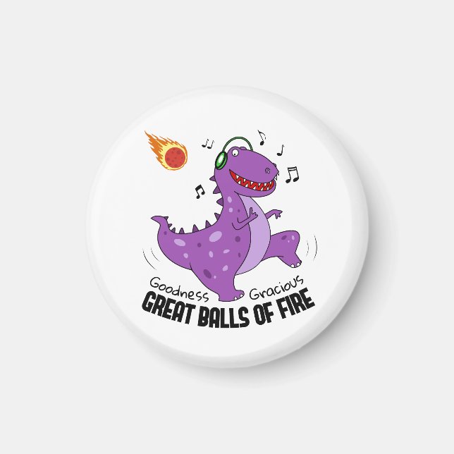 Great Balls Of Fire Dinosaur Meteor Magnet (Front)