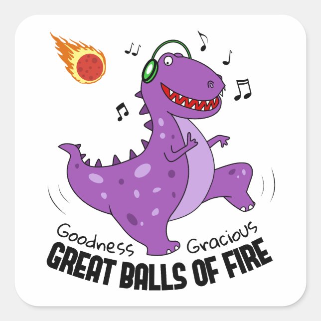 Great Balls Of Fire Dinosaur Meteor Square Sticker (Front)