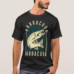 Great Barracuda Cuda Fishing Wildlife Saltwater Fi T-Shirt