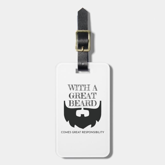 Great Beard Comes Great Responsibility Bearded Luggage Tag (Front Vertical)