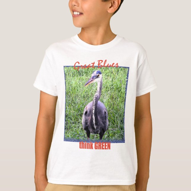 Great Blues Think Green T-Shirt (Front)