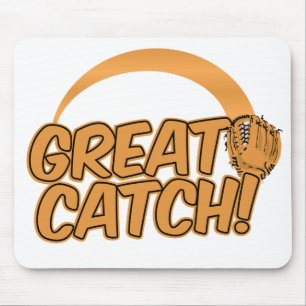 GREAT CATCH! custom mousepad
