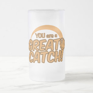 GREAT CATCH! custom mug - choose style & colour