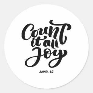 Great Christian count It All Joy Classic Round Sticker