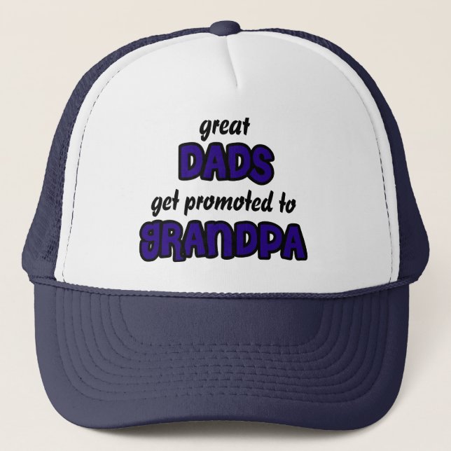 Great Dad get promoted to Grandpa Hat (Front)